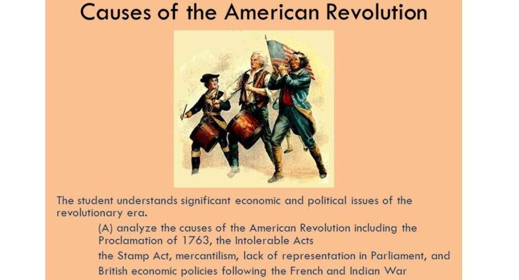 Causes of The American Revolution