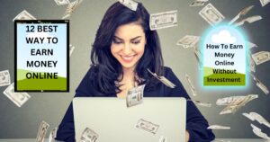 How To Earn Money Online Without Investment