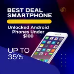 Android Phones Under $100