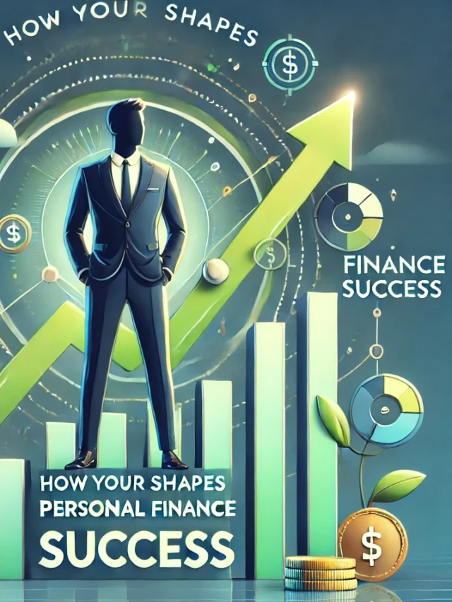 "How Your Behavior Shapes Personal Finance Success